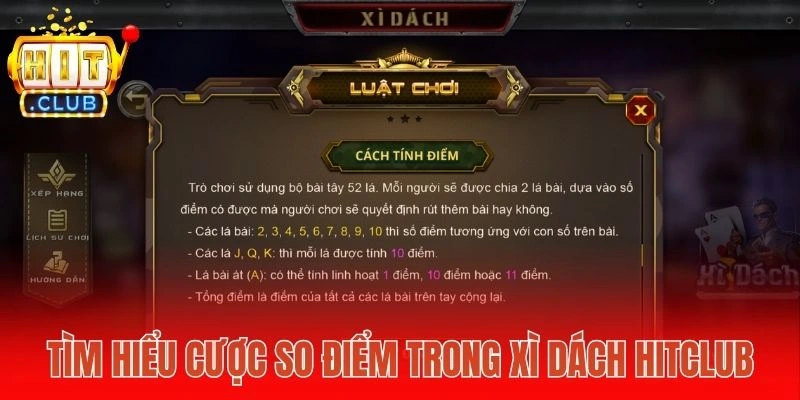 Tìm hiểu cược so điểm trong Xì dách Hitclub